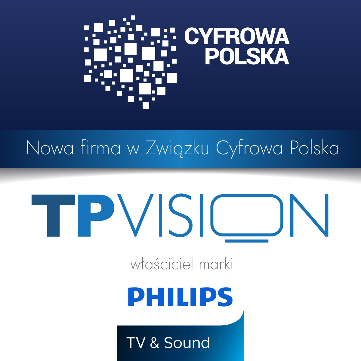 Właściciel marki Philips TV & Sound w Związku Cyfrowa Polska