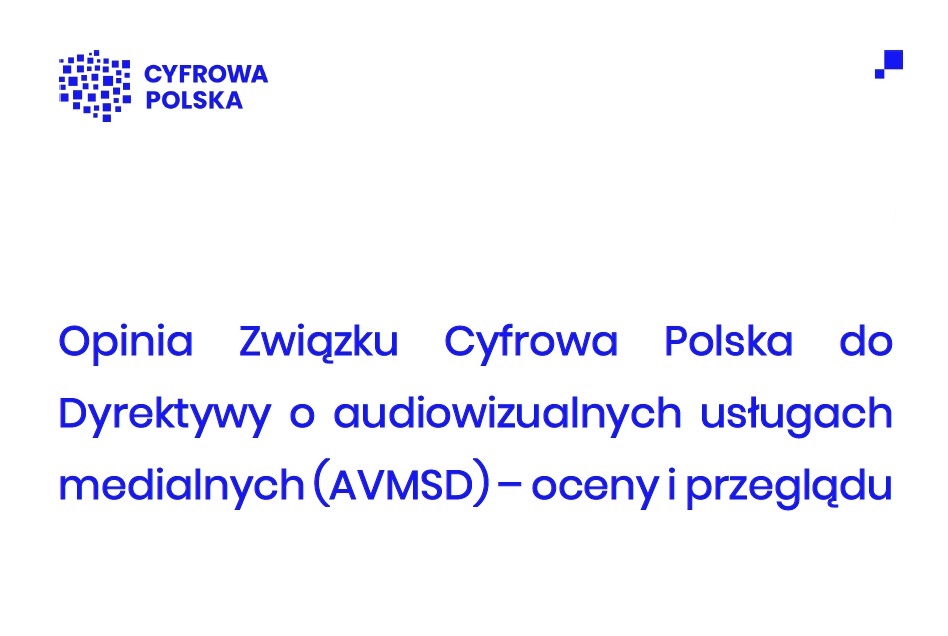 O rynku audiowizualnym w UE: nasze stanowisko w konsultacjach